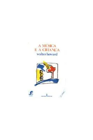 A Música e a Criança
