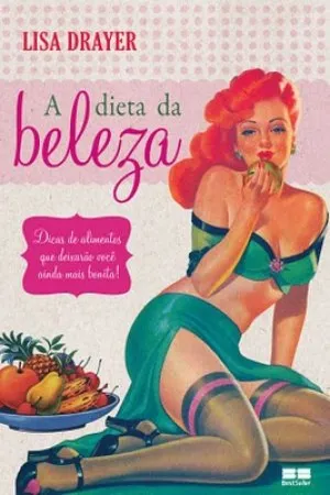 A Dieta da Beleza