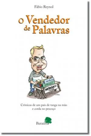 O VENDEDOR DE PALAVRAS