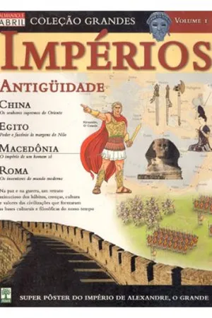 Grandes Impérios - Antiguidade