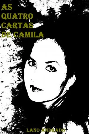 As Quatro Cartas de Camila