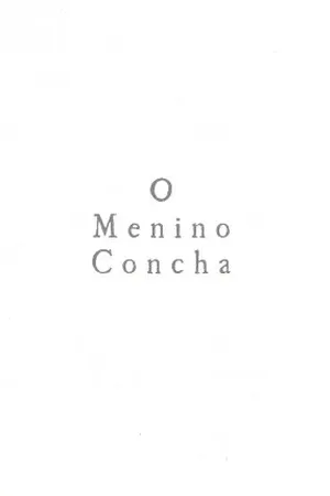 O Menino Concha