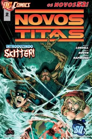 Novos Titãs #02 - Os Novos 52