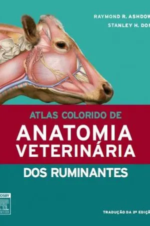 Atlas Colorido de Anatomia Veterinária dos Ruminantes