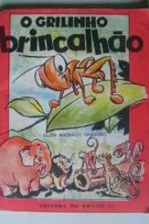 O grilinho brincalhão