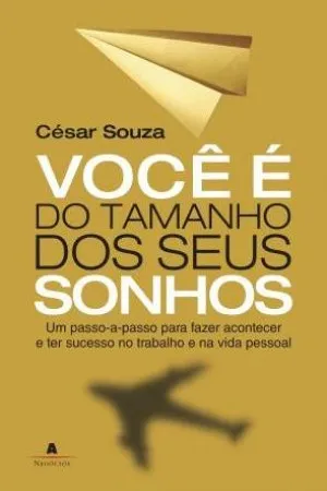 Você é do Tamanho dos Seus Sonhos