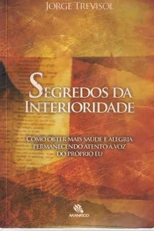 Segredos da interioridade