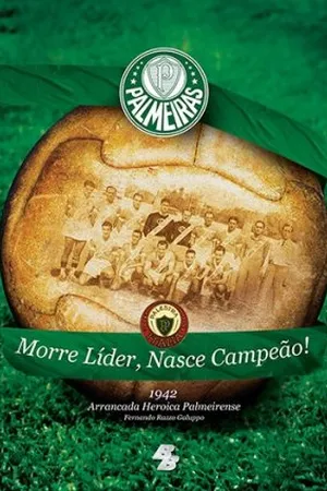 Morre Líder, Nasce Campeão!