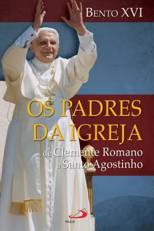 Os Padres da Igreja