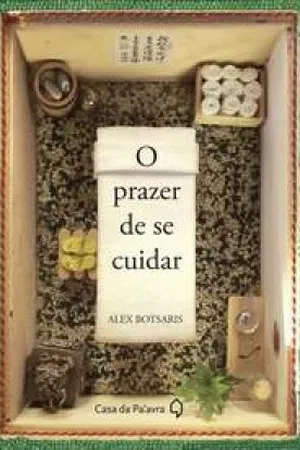 O  prazer de se cuidar