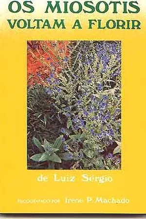 Os Miosótis Voltaram a Florir