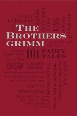The Brothers Grimm 101 Fairy Tales