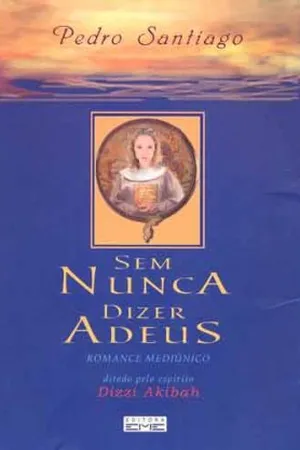 Sem Nunca Dizer Adeus