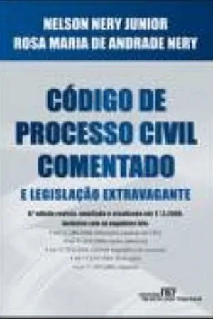 Codigo De Processo Civil Comentado E Legislaçao Extravagante