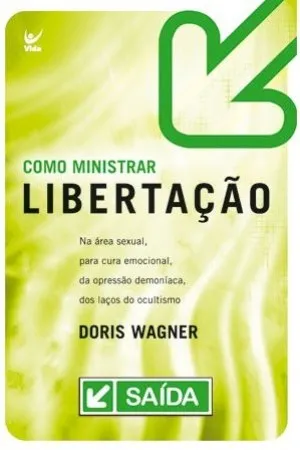 Como ministrar libertação