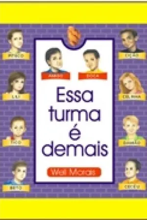 Essa Turma é Demais