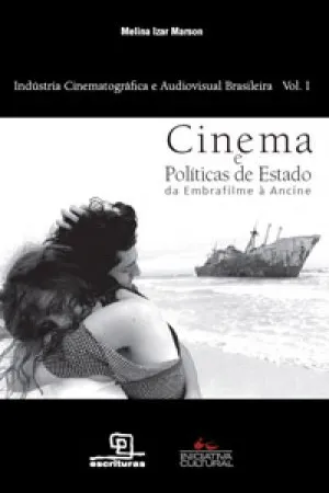 Cinema e Políticas de Estado