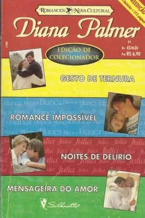 Gesto de Ternura, Romance Impossível, Noites de delírio, Mensageira do amor