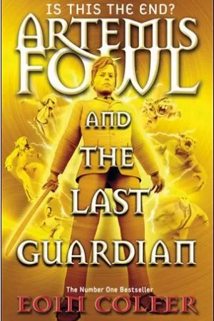 Artemis Fowl and the Last Guardian