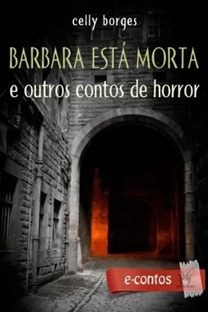 Barbara está morta e outros contos de horror