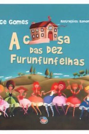 A Casa das Dez Furunfunfelhas