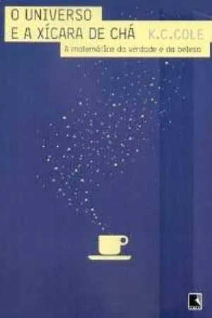 O Universo e a Xícara de Chá