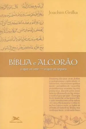 Bíblia e Alcorão: