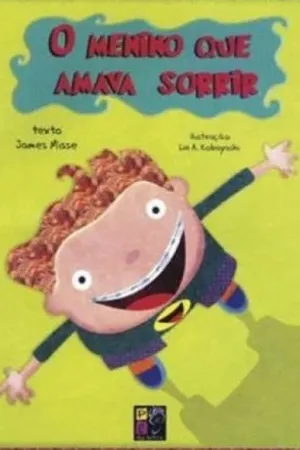 O Menino Que Amava Sorrir