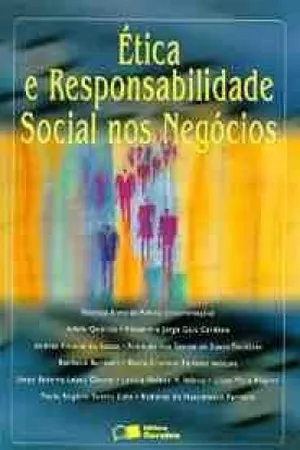 Ética e responsabilidade social nos negócios