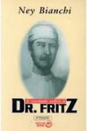 A verdade sobre o Dr. Fritz