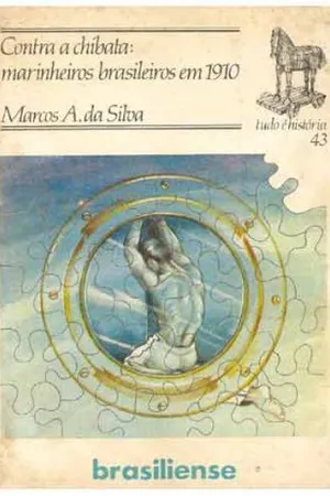 Contra a chibata: marinheiros brasileiros em 1910