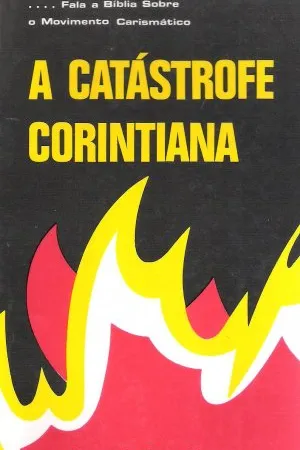 A catástrofe corintiana