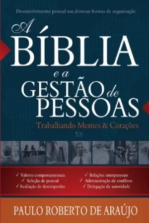 A Bíblia e a Gestão de Pessoas