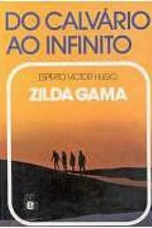 Do Calvario ao Infinito