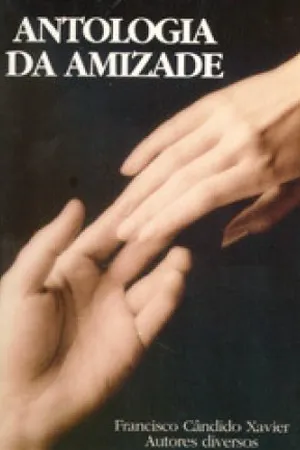 Antologia da Amizade