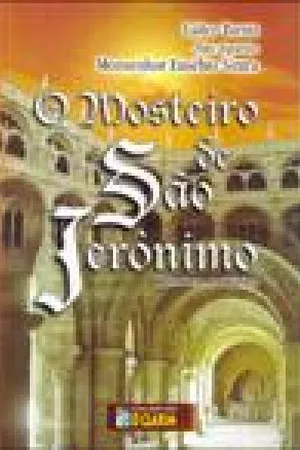 O Mosteiro de Sao Jeronimo