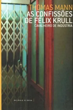 Confissões do impostor Felix Krull