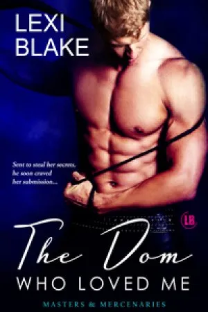 The Dom Who Loved Me
