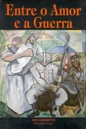 Entre o Amor e a Guerra