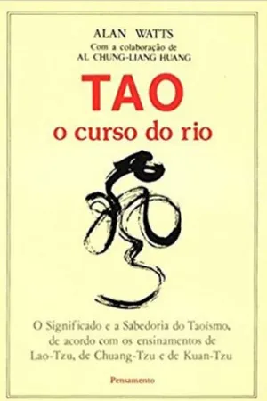 TAO: O curso do rio