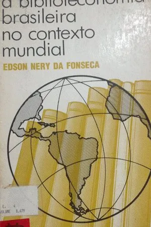 A Biblioteconomia Brasileira no Contexto Mundial