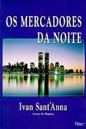 Os mercadores da noite