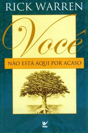 Você não está aqui por acaso