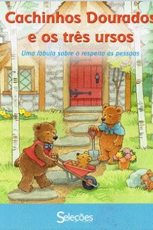 Cachinhos Dourados e os três ursos