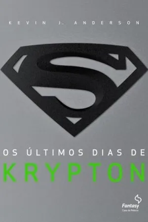 Os últimos dias de Kripton