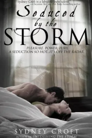 Seduced by the Storm