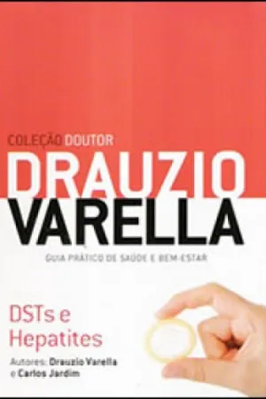 Coleção Doutor Drauzio Varella - DSTs e Hepatites