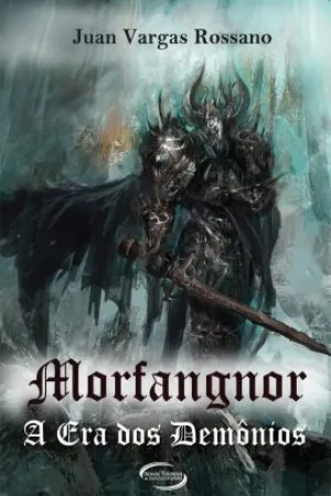 Morfangnor  A era dos demônios
