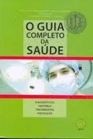 O Guia Completo Da Saúde