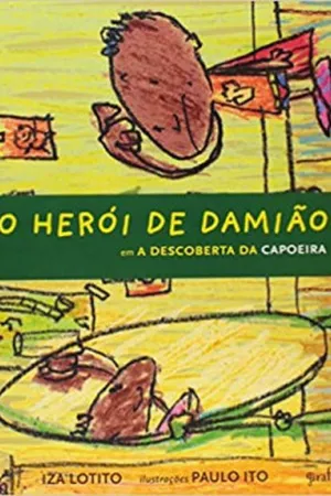 O Herói de Damião